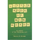 Little Book Of Big Words by Warren W Wiersbe